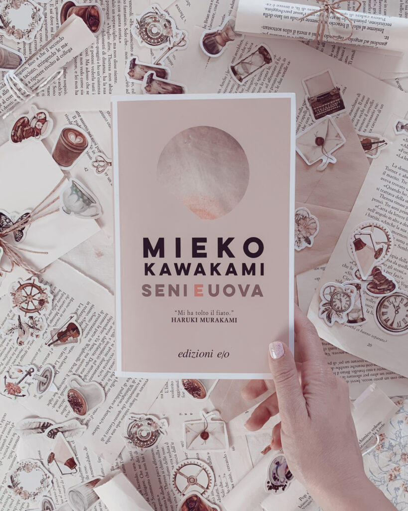 Seni e uova, Mieko Kawakami, Edizioni e/o, Heaven, Haruki Murakami, fecondazione assistita, femminismo, famiglia, Giappone, società, cultura, recensione