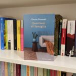 Questioni di famiglia, Cinzia Pennati, Sperling Kupfer, In famiglia tutto bene, famiglia, romanzo, divorzio, pensione, donne, maternità, lavoro, rinascita