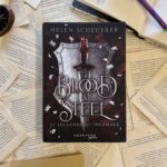 Blood & Steel, Helen Scheuerer, le leggende di thezmarr, gribaudo, romantasy, fourth wing, amore, fantasy, serie